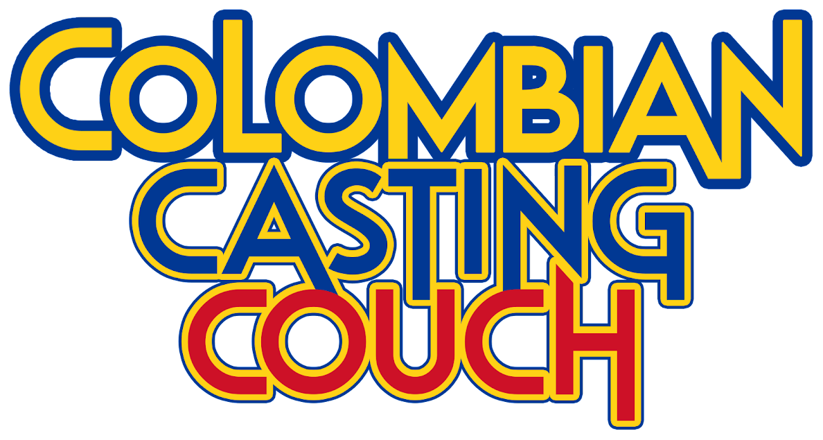 casting couch colombian