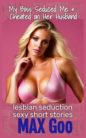 aliyah sampson recommends lesbian seducing stories pic