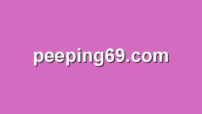 peeping69 com