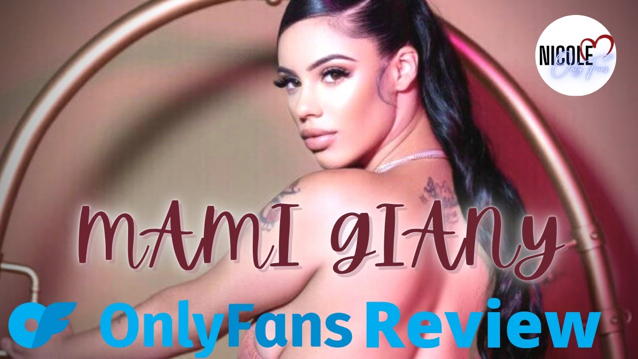 anthony frier recommends Mami Giany Onlyfans