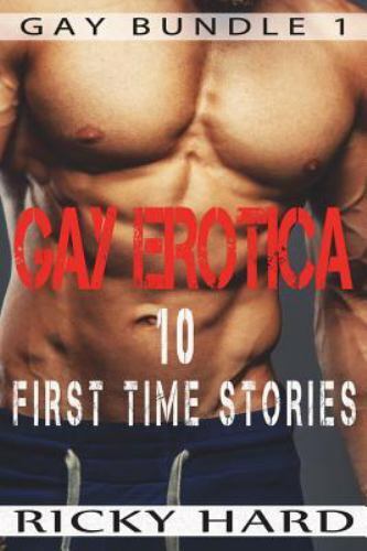 arwa khambati recommends Gay Erotic First Time Stories