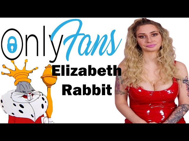 austen stevens recommends onlyfans elizabeth rabbit pic