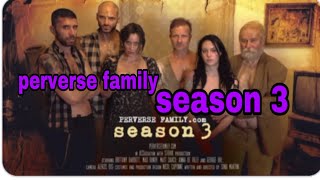 amy bushby recommends perversefamily season 3 pic