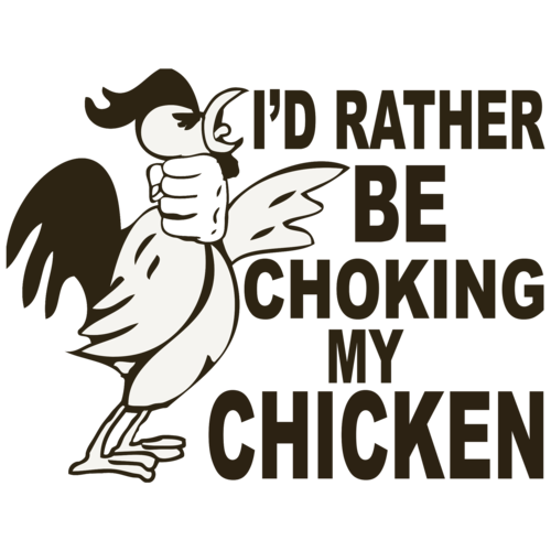 Best of Choke my chicken