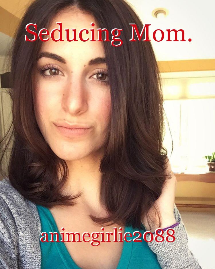 amanda saeger recommends seduced my mom pic