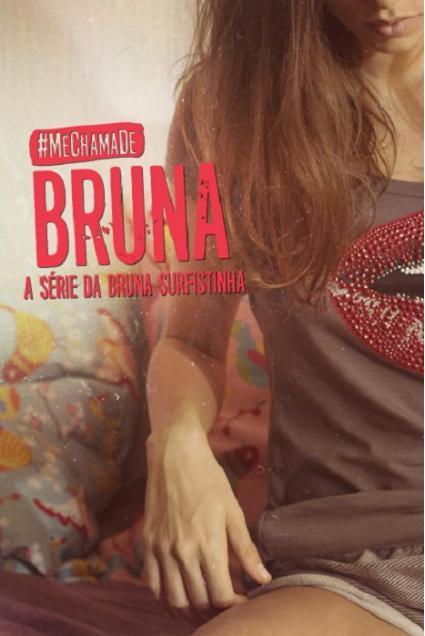 bryn tripp recommends me chama de bruna pic