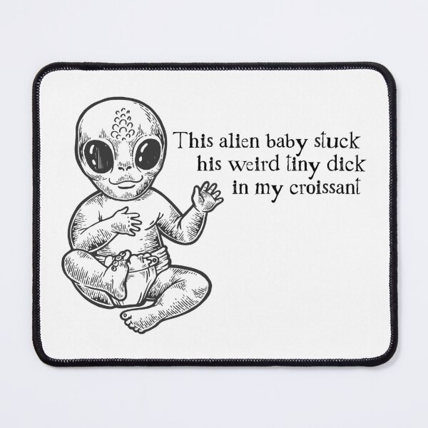 baby alien dick