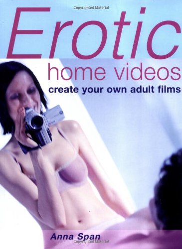 david chow recommends erotic home video pic