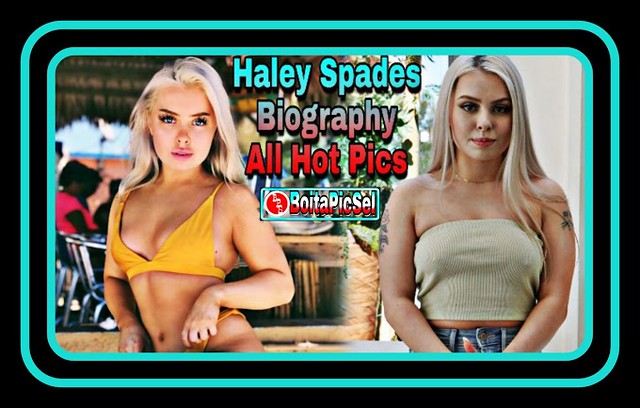 carlos wyatt recommends Hailey Spade