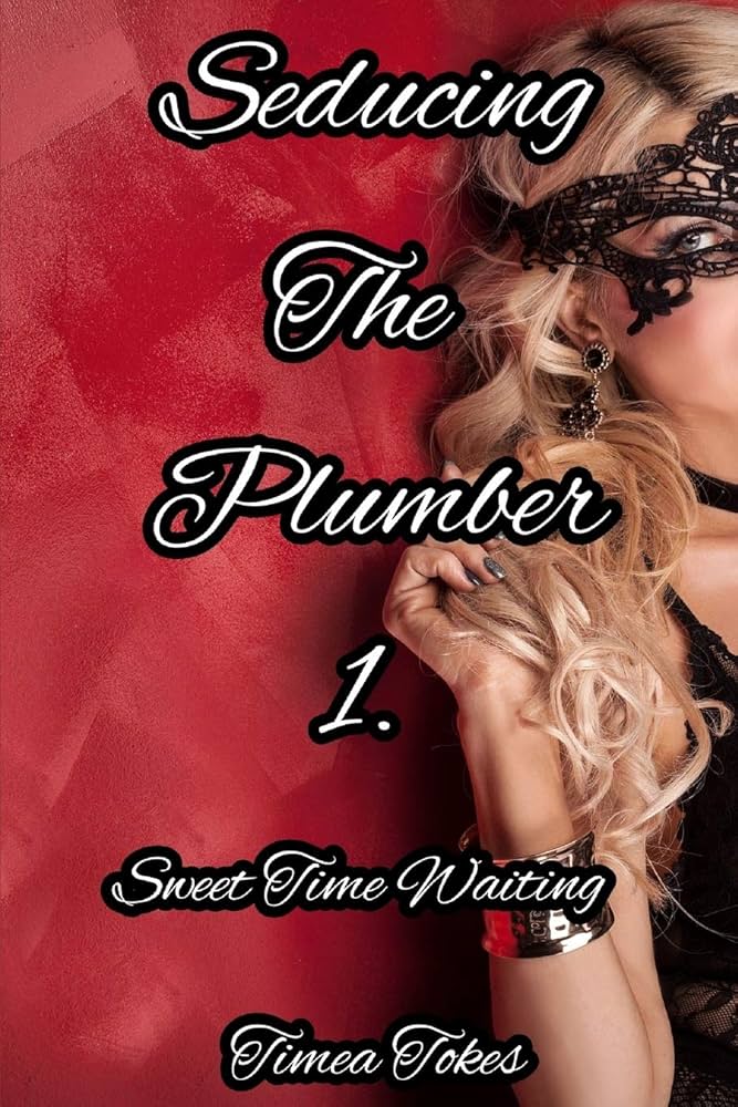 Best of Seducing plumber