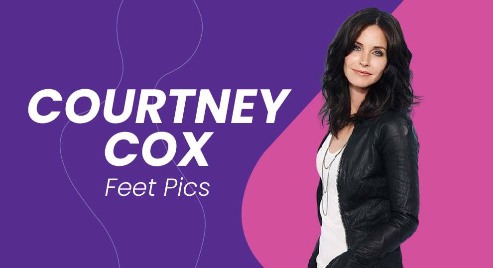 brandi stephenson recommends courteney cox feet pic