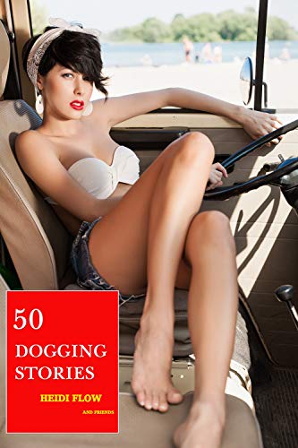 daniel smid recommends dogging sex stories pic