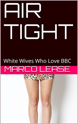 andee lynn anderson recommends Wives That Love Bbc