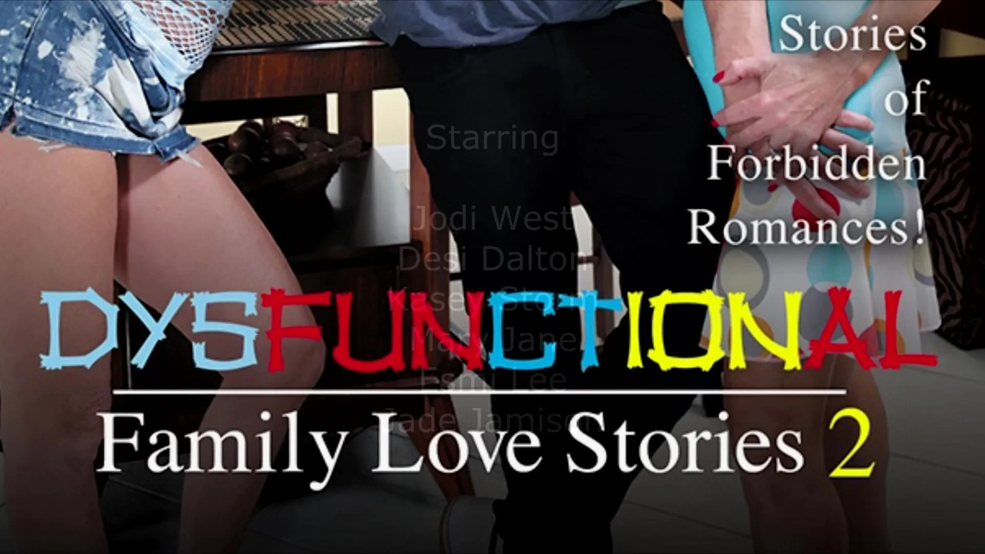 dhurba sharma recommends dysfunctional family love stories porn pic