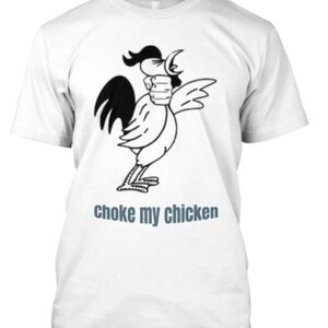 dan whitman recommends choke my chicken pic