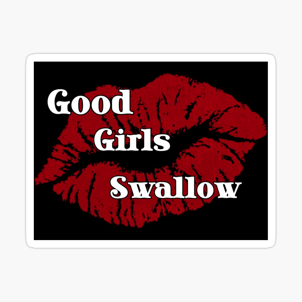 derrick kendall recommends Girls Who Swallow