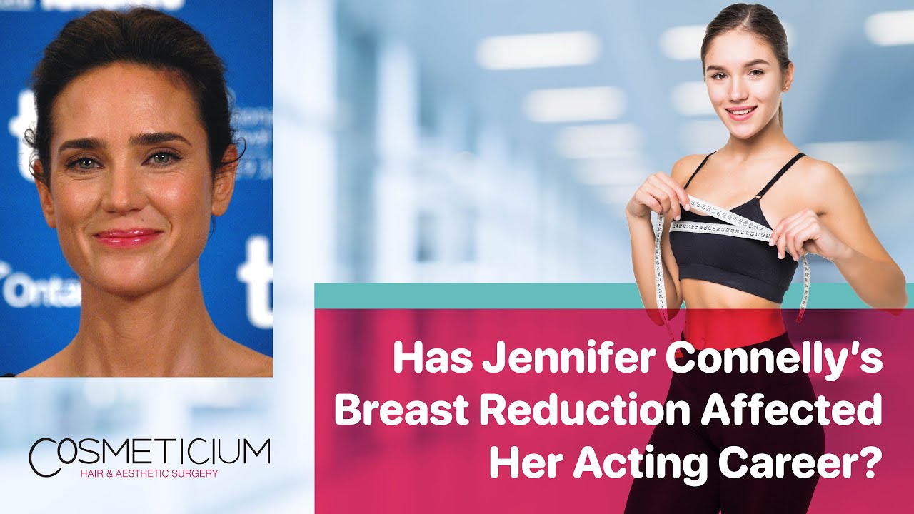 abigail carpio recommends Jennifer Connelly Breast