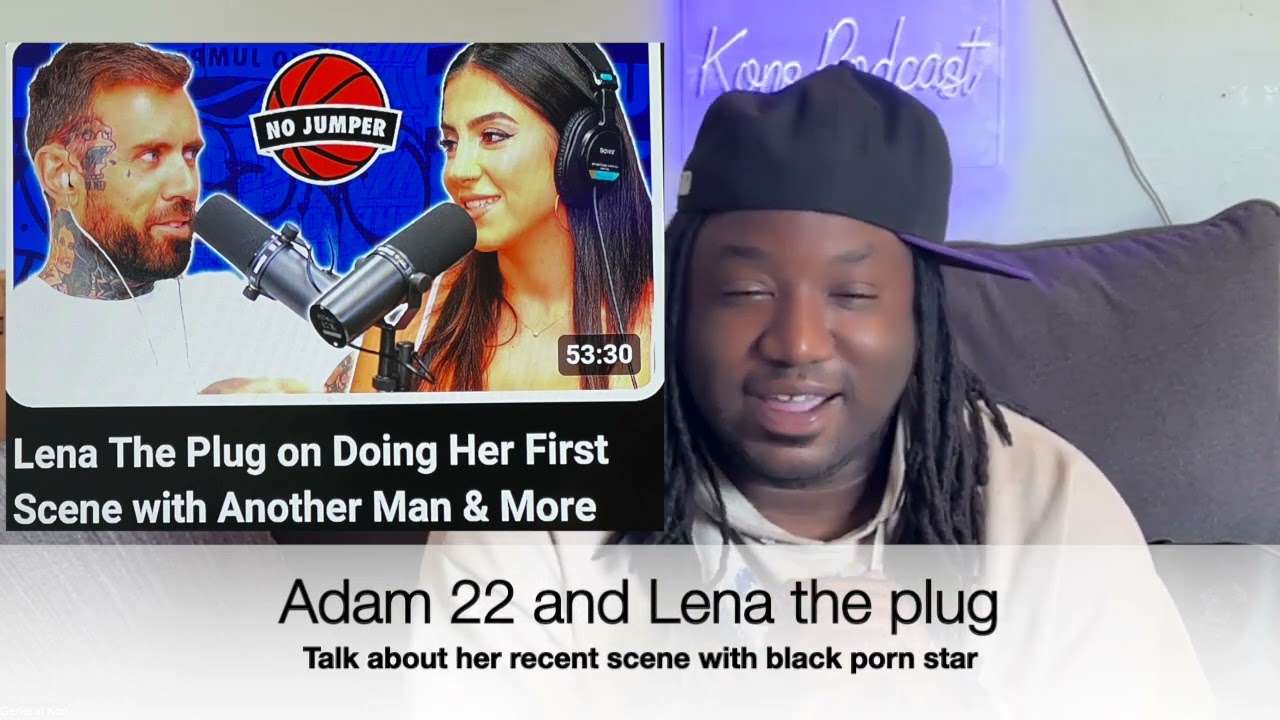 Best of Lena the plug podcast porn