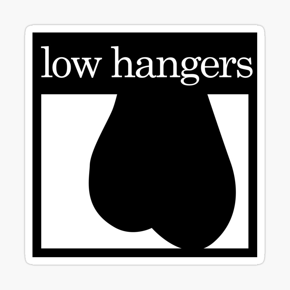 bobby tlc recommends Low Hangers Photos