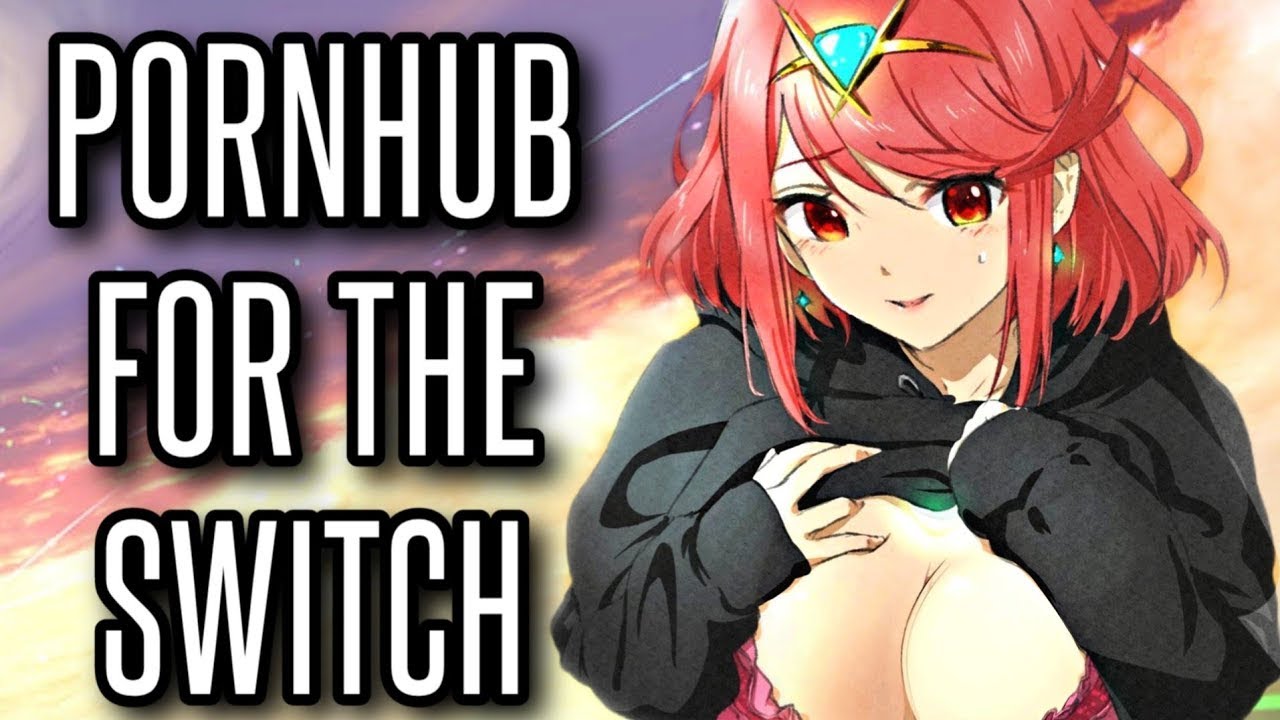 nintendo switch pornhub