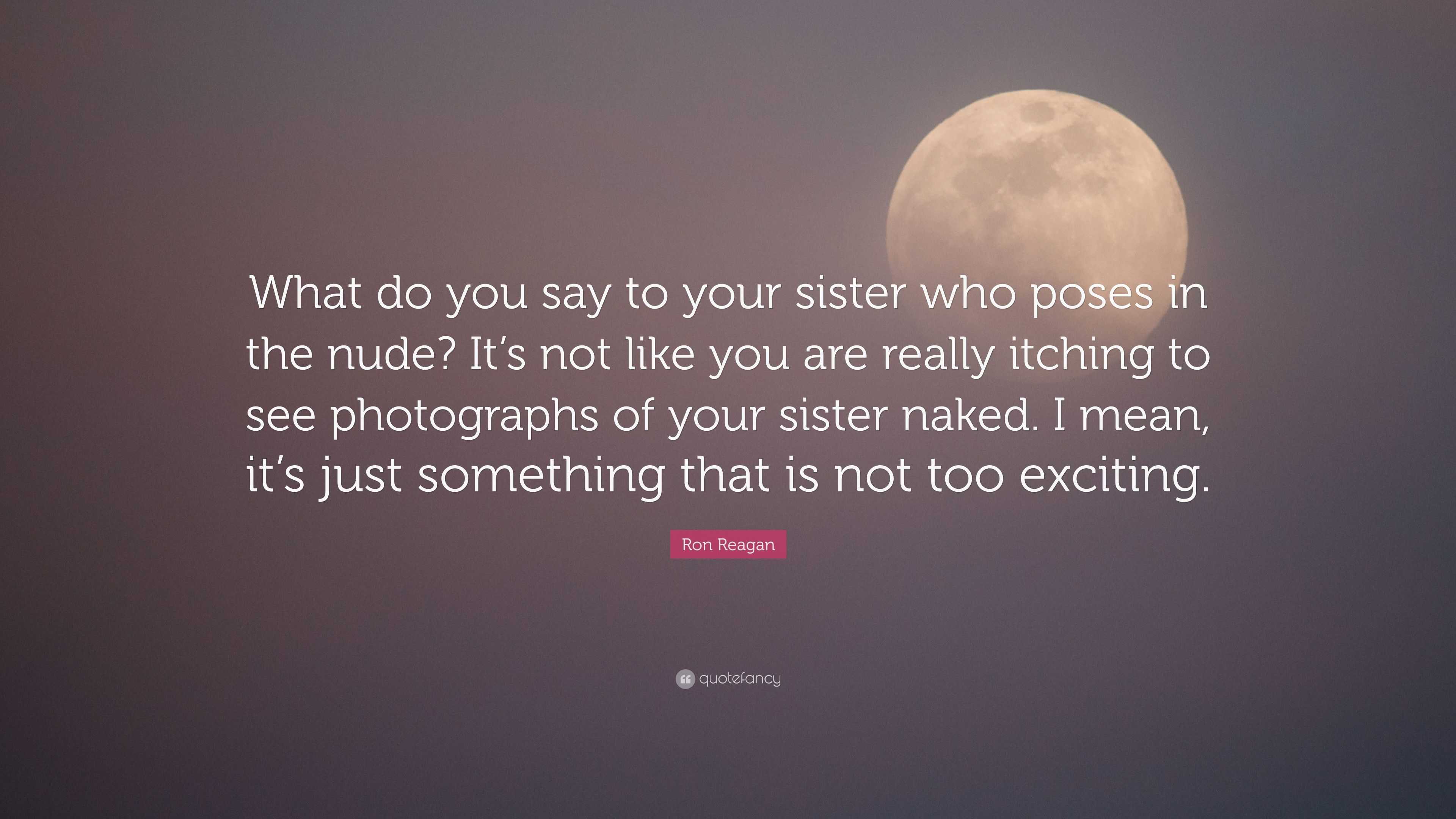 andrew batcher recommends Seeing Your Sister Naked