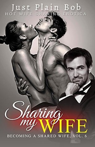 barbara provis recommends Sharing My Wife Stories