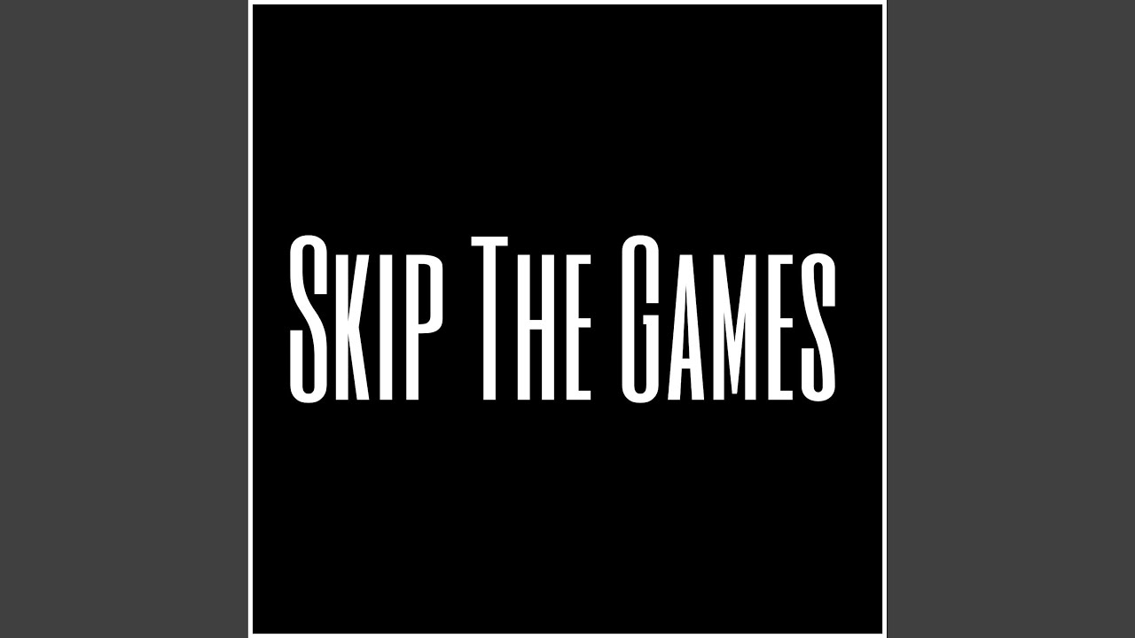 charlie stubbs recommends skip tha games pic