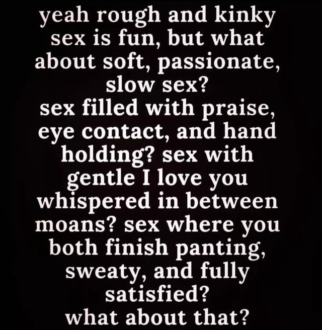 slow passionate sex