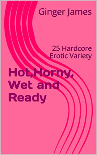 Best of Wet hot horny